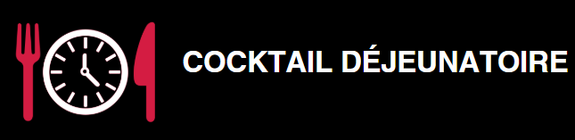 Cocktail dejeunatoire_1 Cocktail dejeunatoire_1